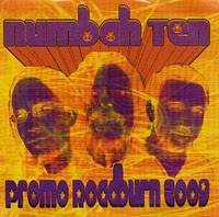 Numbah Ten : Promo Roadburn 2009 Numbah Ten : Promo Roadburn 2009